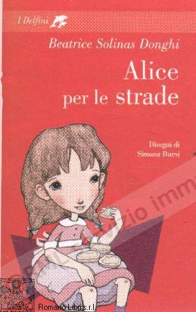ALICE PER LE STRADE...