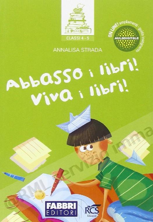 ABBASSO I LIBRI VIVA I...