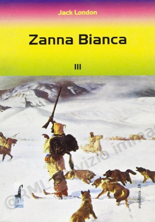 ZANNA BIANCA, NARR.