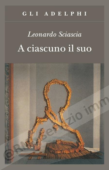 A CIASCUNO IL SUO (adelphi...
