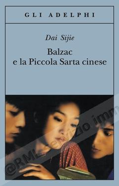 BALZAC E LA PICCOLA SARTA...