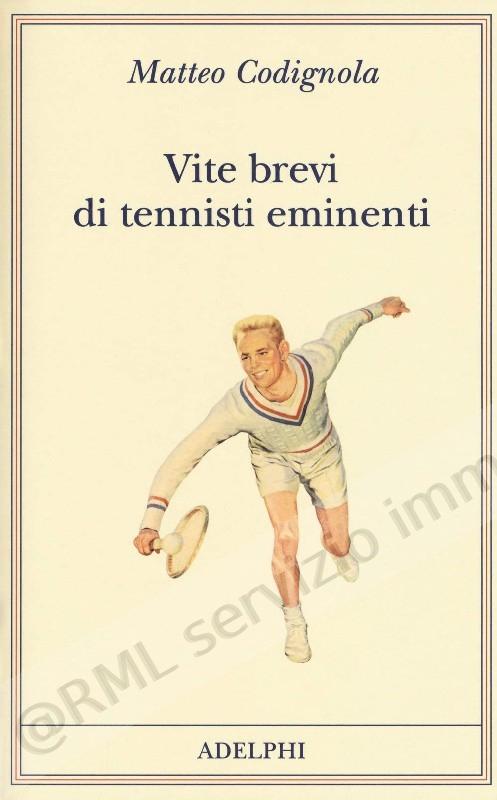 VITE BREVI DI TENNISTI...