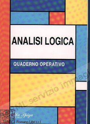 ANALISI LOGICA, QUADERNO...