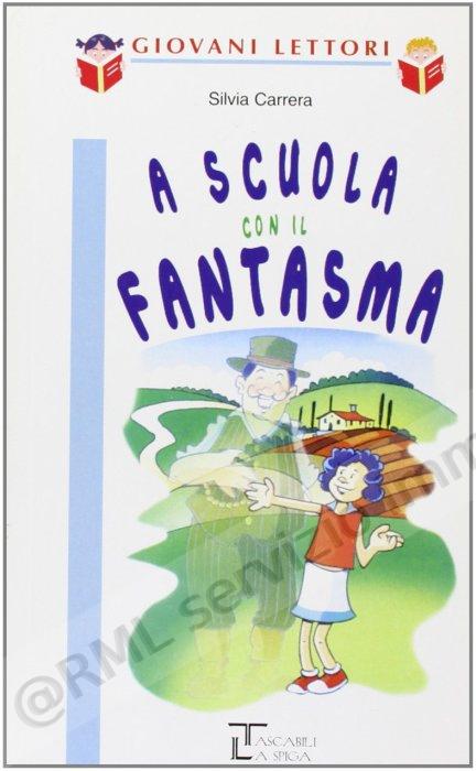 A SCUOLA CON IL FANTASMA (GL)