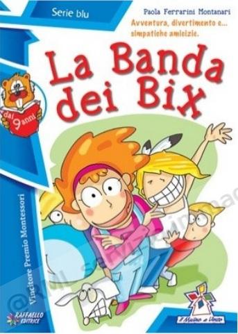 BANDA DEI BIX, LETT. X ELEM.