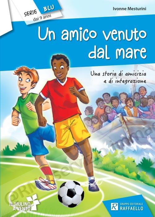 amico venuto dal mare,...