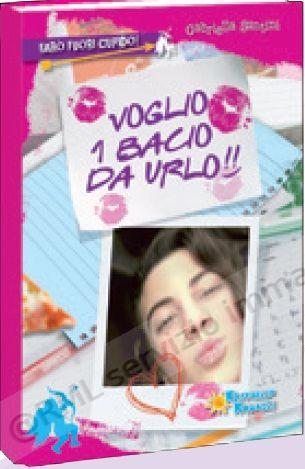 VOGLIO UN BACIO DA URLO !!...