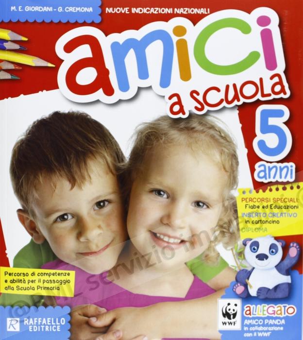 AMICI A SCUOLA 5 ANNI
