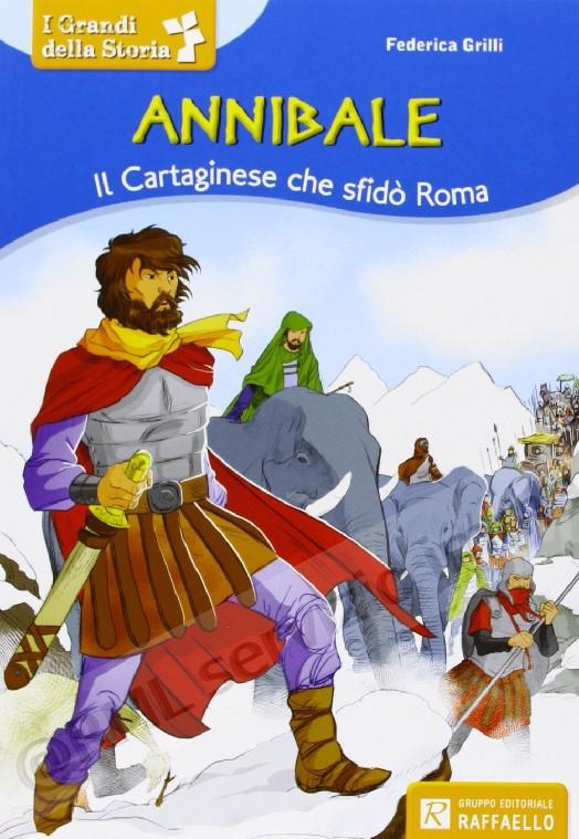 ANNIBALE IL CARTAGINESE CHE...