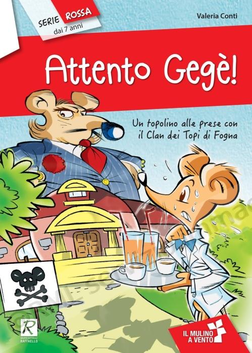 ATTENTO GEGE!, LETT. X ELEM.