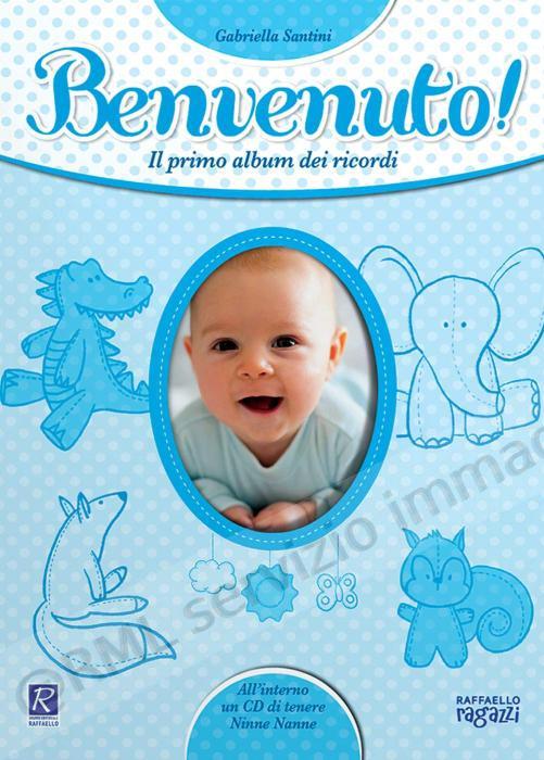 BENVENUTO! Il primo album...