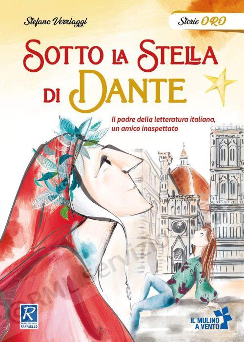 SOTTO LA STELLA DI DANTE