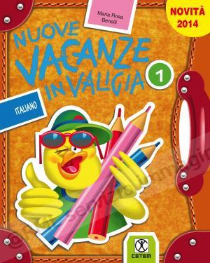 NUOVE VACANZE IN VALIGIA 1,...