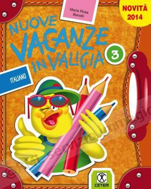 NUOVE VACANZE IN VALIGIA 3,...