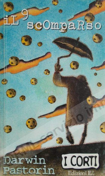 9 SCOMPARSO (i corti 28)