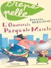 ONOREVOLE PASQUALE MAIALE...