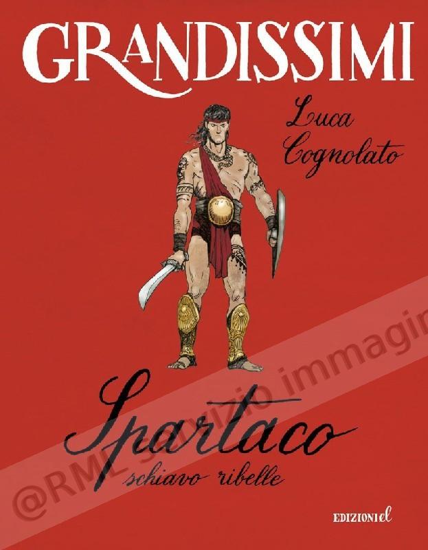 SPARTACO, SCHIAVO RIBELLE