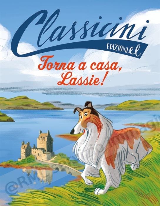 TORNA A CASA, LASSIE !...
