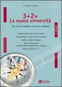 3 + 2 = NUOVA UNIVERSITA'...