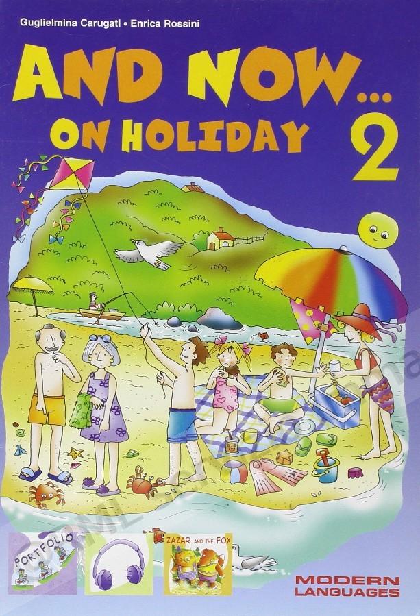 AND NOW... ON HOLIDAY 2 +Cd