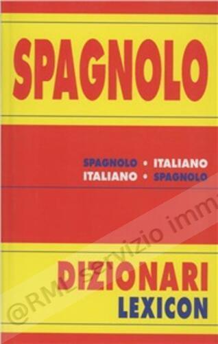 DIZIONARIO SPAGNOLO - ITALIANO