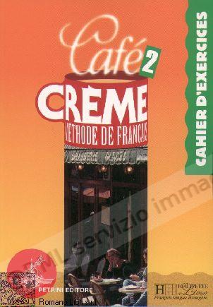 CAFE CREME 2, CAHIER