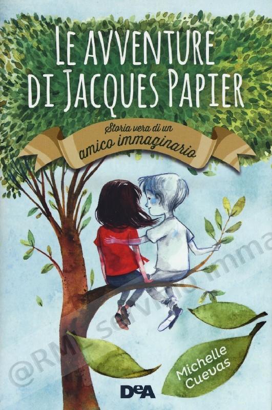 AVVENTURE DI JAQUES PAPIER...