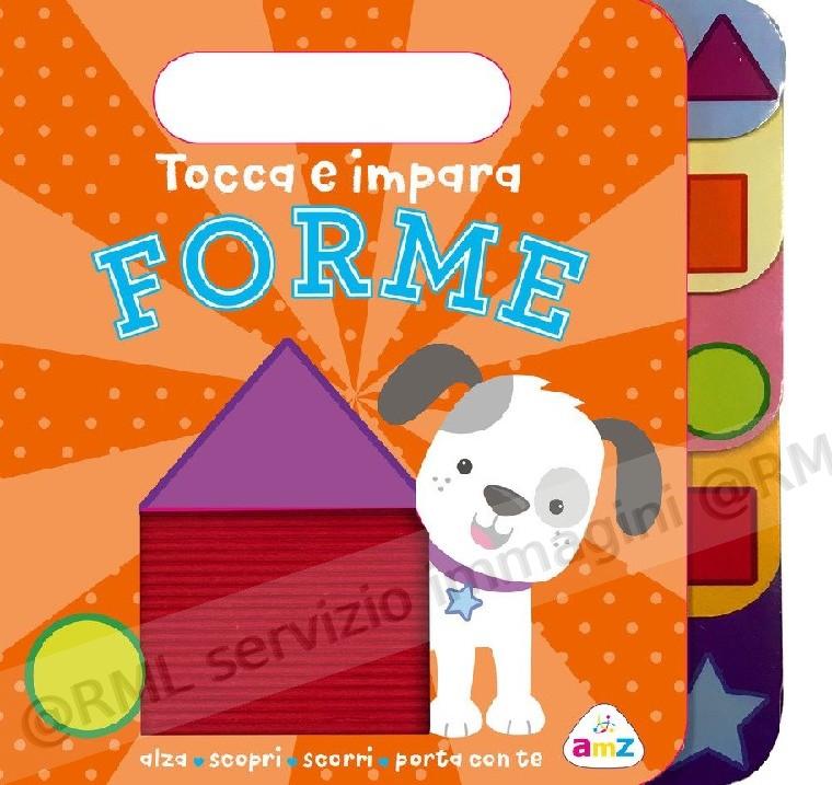 TOCCA E IMPARA FORME