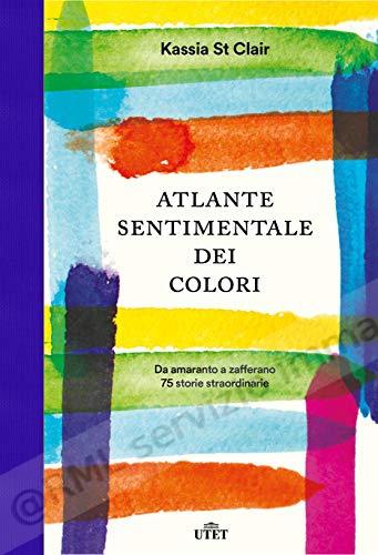 ATLANTE SENTIMENTALE DEI...