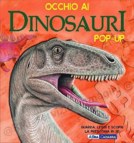 OCCHIO AI DINOSAURI POP-UP