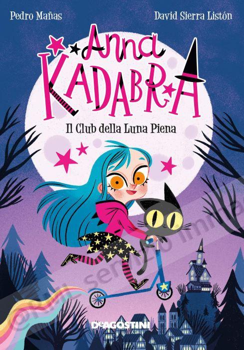 ANNA KADABRA IL CLUB DELLA...