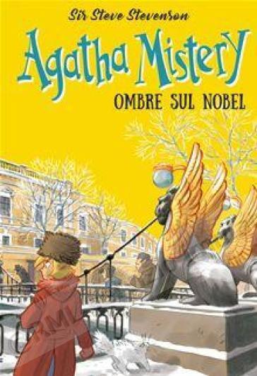 OMBRE SUL NOBEL, AGATHA...