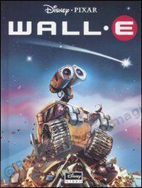 WALL E storia del film