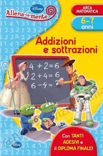 ADDIZIONI E SOTTRAZIONI...