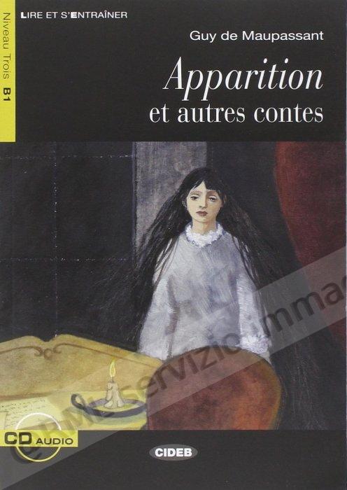 APPARITION ET AUTRES CONTES...