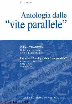 ANTOLOGIA VITE PARALLELE...