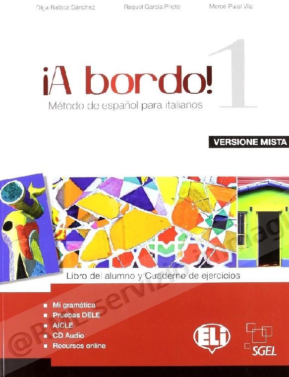 A BORDO! EDIZIONE MISTA 1 +Cd