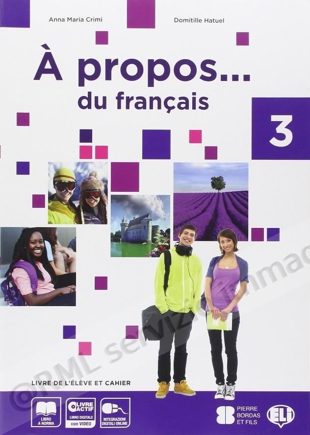 A PROPOS... DU FRANCAIS 3