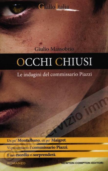 OCCHI CHIUSI le indagini...