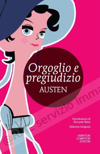 ORGOGLIO E PREGIUDIZIO