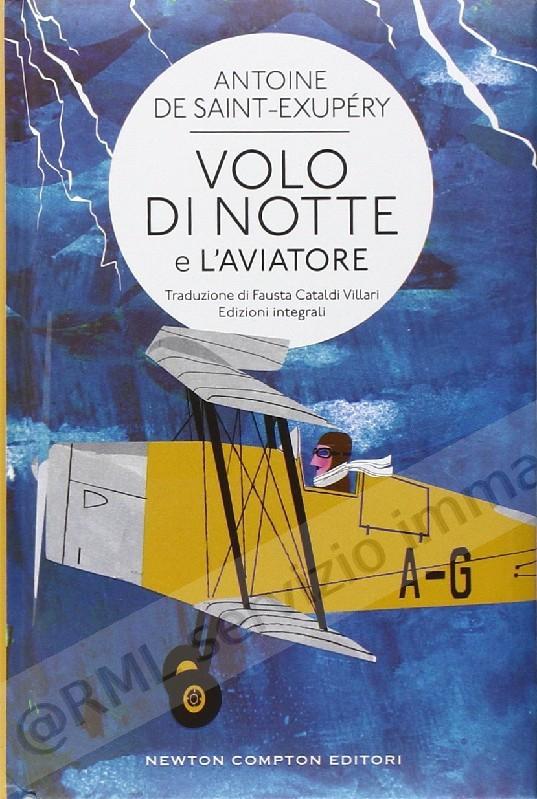 VOLO DI NOTTE-L'AVIATORE...