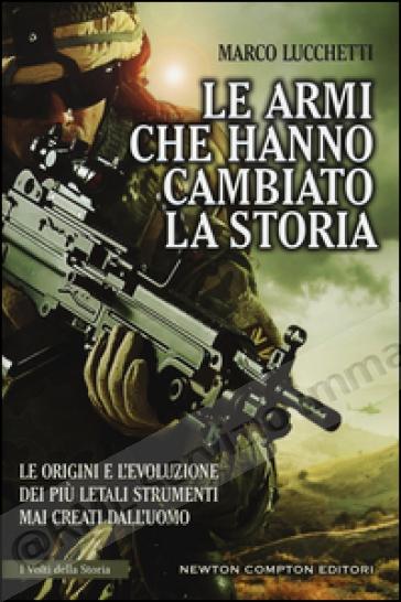 ARMI CHE HANNO CAMBIATO LA...