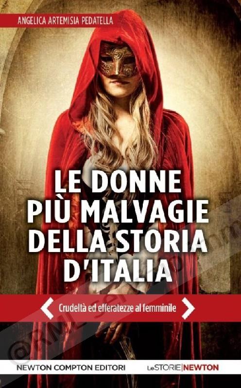 DONNE PIU' MALVAGIE DELLA...