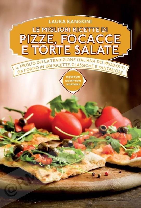 PIZZE, FOCACCE E TORTE SALATE