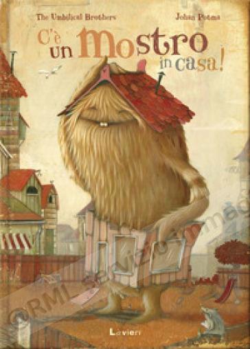 c'e' un mostro in casa!