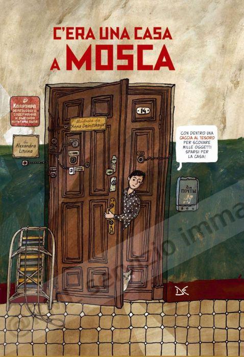 C'ERA UNA CASA A MOSCA