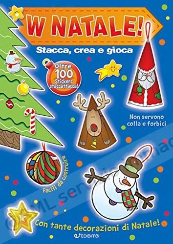 W NATALE! stacca crea e gioca