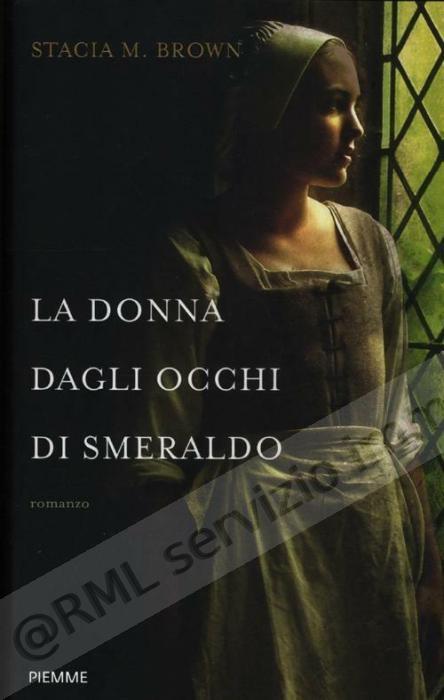 DONNA DAGLI OCCHI DI SMERALDO