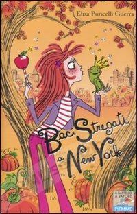 BACI STREGATI A NEW YORK