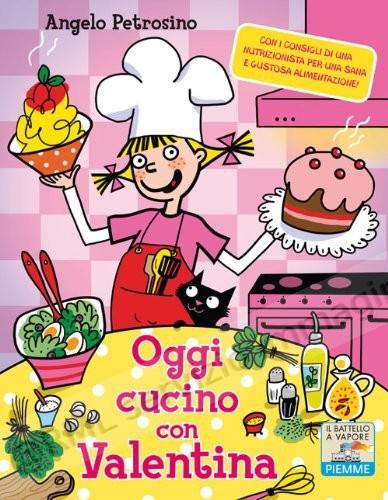 OGGI CUCINO CON VALENTINA